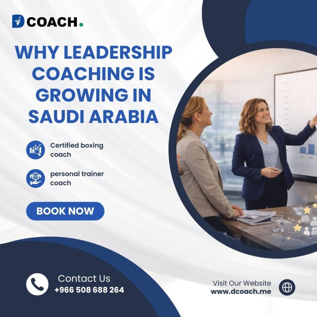Why Leadership Coaching Is Growing in Saudi Arabia