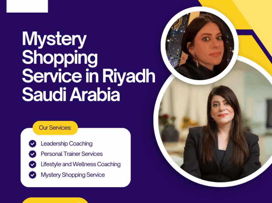 Mystery Shopping Service in Riyadh Saudi Arabia A Simple Guide for Better Customer Experience